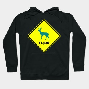 TL DR Hoodie